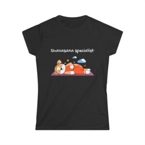 Yoga Dog Women's Softstyle Tee - Shavasana Specialist