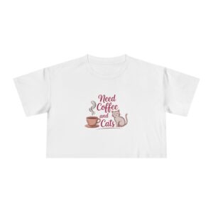 Need Coffee and Cats Women's Crop Tee